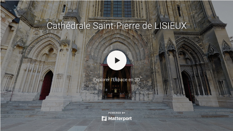 Visite Virtuelle de la Cathédrale de Lisieux